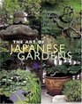 The Art of Japanese Gardens Designing  Making Your Own Peaceful Space