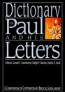 Dictionary of Paul and His Letters/a Compendium of Contemporary Biblical Scholarship