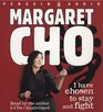 I Have Chosen to Stay and Fight (Audio CD) (Unabridged)