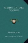 Ancient Mysteries Described