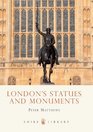 London's Statues and Monuments