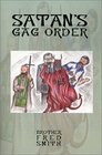 Satan's Gag Order