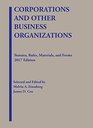 Corporations and Other Business Organizations Statutes Rules Materials and Forms