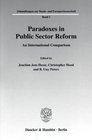 Paradoxes in Public Sector Reform An International Comparison