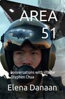 AREA 51: Conversations with Insider Stephen Chua