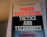 Power Negotiating Tactics and Techniques