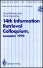 14th Information Retrieval Colloquium Proceedings of the Bcs 14th Information Retrieval Colloquium University of Lancaster 1314 April 1992