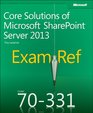 Exam Ref 70331 Core Solutions of Microsoft SharePoint Server 2013