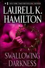 Swallowing Darkness (Meredith Gentry, Bk 7) (Large Print)