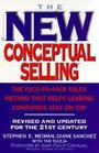 The New Conceptual Selling  The Most Effective and Proven Method for FacetoFace Sales Planning