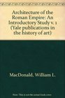 Architecture of the Roman Empire An Introductory Study v 1