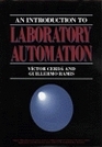 An Introduction to Laboratory Automation