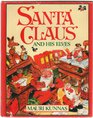 Santa Claus  His Elves P