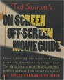 Ted Sennett's On Screen/Off Screen Movie Guide