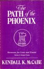 The Path of the Phoenix