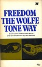 Freedom the Wolfe Tone Way
