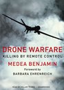 Drone Warfare Killing by Remote Control