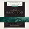 The Age of Napoleon A History of European Civilization 17891815 Library Edition
