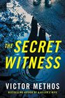 The Secret Witness (Shepard & Gray, Bk 1)