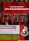 The Definitive AFC Bournemouth