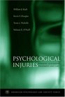 Psychological Injuries Forensic Assessment Treatment and Law