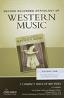 Oxford Recorded Anthology of Western Music Volume One The Earliest Notations to the Early Eighteenth Century 2 CDs