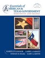 Essentials of American  Texas Government Continuity and Change 2008 Edition