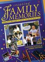 Creating Family Memories Crafting Photo Album Pages to Celebrate Everyday and Special