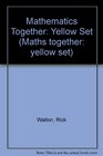 Maths Together Yellow Set How Many