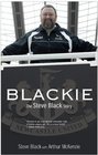 Blackie The Steve Black Story