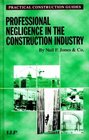 Professional Negligence in the Construction Industry