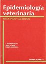 Epidemiologia Veterinaria  Principios y Metodos