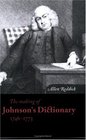 The Making of Johnson's Dictionary 17461773