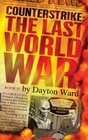 Counterstrike The Last World War Book 2