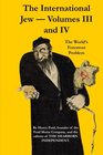 The International Jew Volumes III and IV The World's Foremost Problem