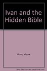 Ivan and the Hidden Bible