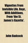 Vignettes From Invisible Life Repr With Additions From 'the St James's Gazette'