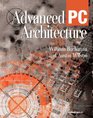 Advanced PC Architecture