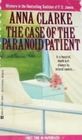 The Case of the Paranoid Patient (Paula Glenning, Bk 7)