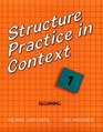 Structure Practice in Context Beginning 1