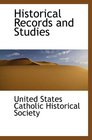 Historical Records and Studies