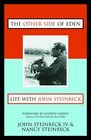The Other Side of Eden Life With John Steinbeck