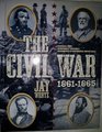 The Civil War 18611865 By Jay Wertz