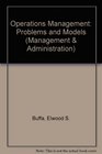 Operations Management Problems and Models