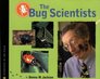 Bug Scientist