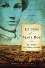 Letters from a Slave Boy The Story of Joseph Jacobs