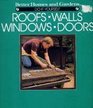 Better Homes and Gardens Do-It-Yourself Roofs, Walls, Windows and Doors