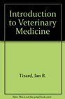 Introduction to Veterinary Medicine