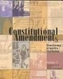 Constitutional Amendments From Freedom of Speech to Flag Burning  Amendments 1827 and the Unratified Amendments 3
