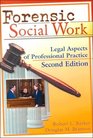 Forensic Social Work Legal Aspects of Professional Practice